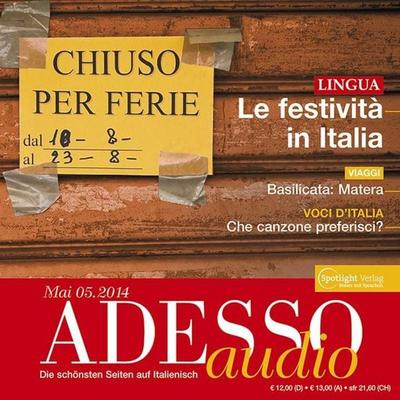 Italienisch lernen Audio - Italienische Festtage - Spotlight Verlag, Audio, 4056198008164