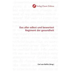 Das aller edlest und bewertest Regiment der gesundheit, Fachbücher