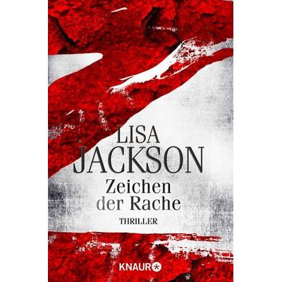 Z Zeichen der Rache, Taschenbuch von Lisa Jackson, Knaur Taschenbuch, 978-3-426-51708-6