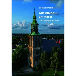 Pauling:Alte Kirche am Markt, Sachbücher von Georg H. Pauling