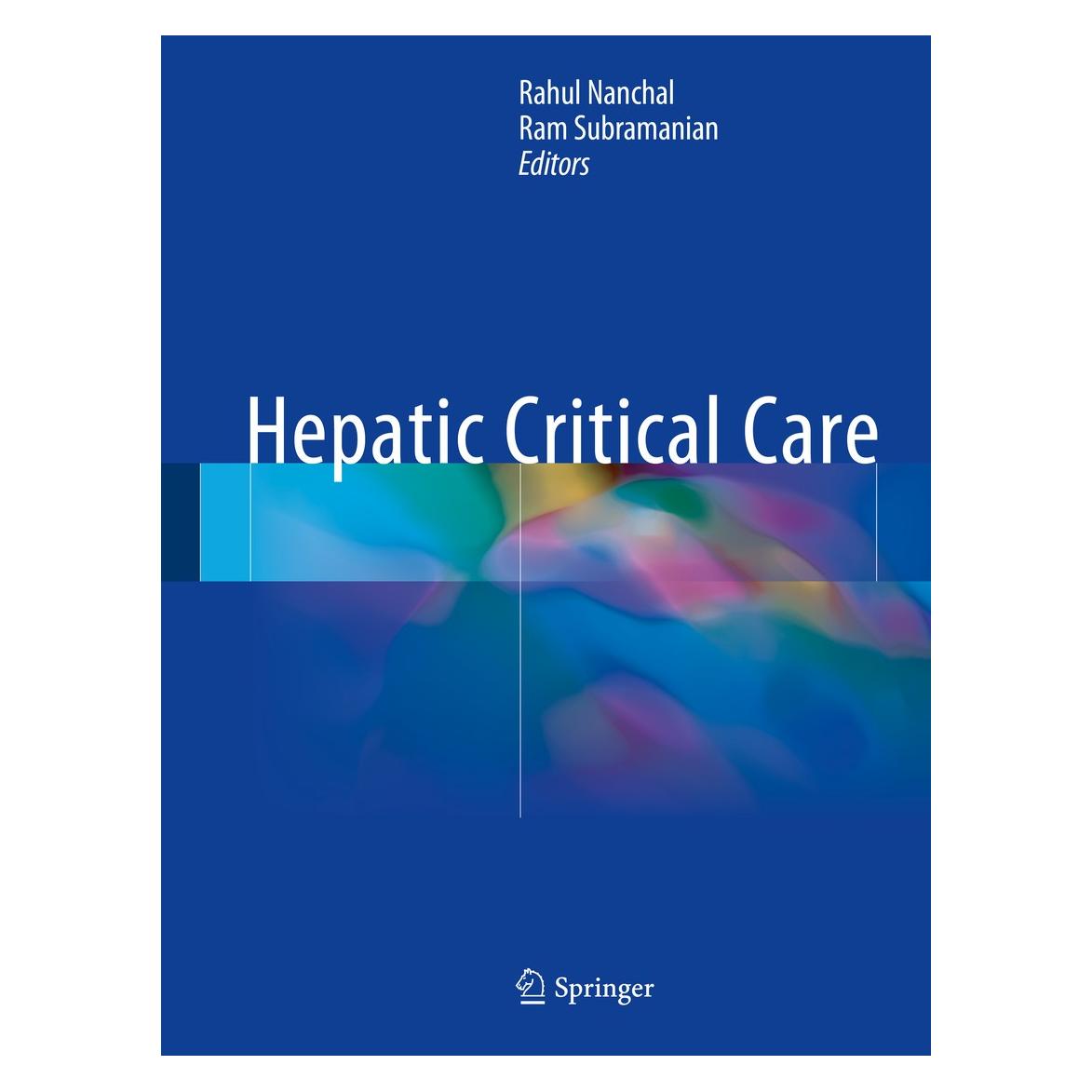 Springer Hepatic Critical Care (Englisch, Hardcover, Rahul Nanchal, Ram Subramanian) (9783319664316)