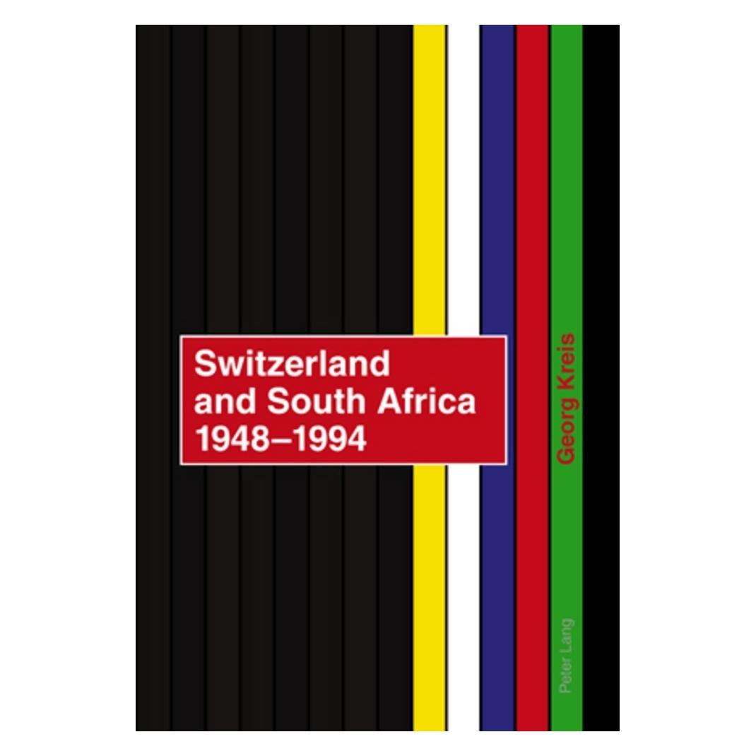 Peter Lang Switzerland and South Africa 1948-1994 (Englisch, Softcover, Georg Kreis) (56024103)