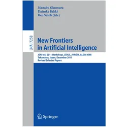 New Frontiers in Artificial Intelligence, Fachbücher von Daisuke Bekki, Ken Satoh, Manabu Okumura