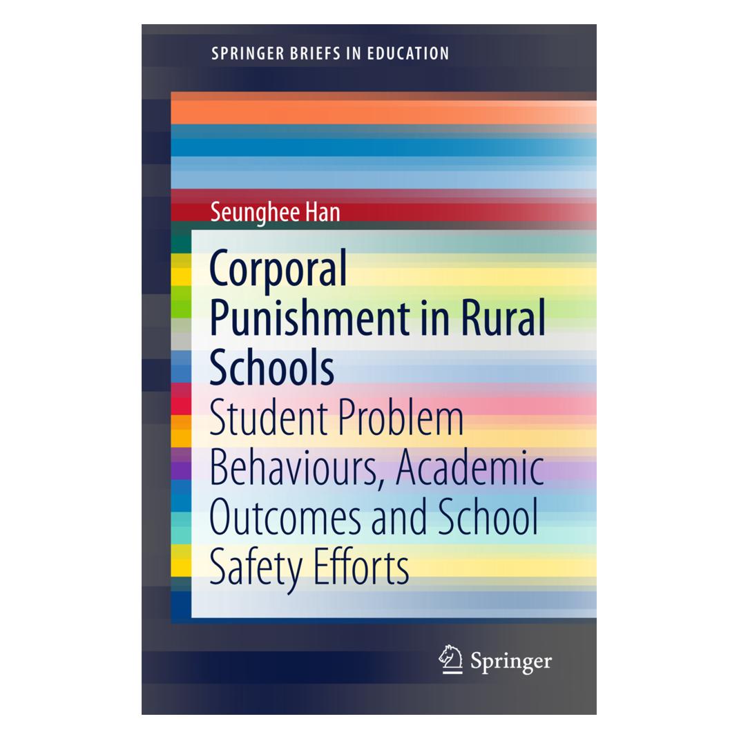Springer Corporal Punishment in Rural Schools (Englisch, Softcover, Seunghee Han) (55834082)