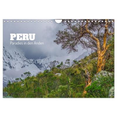 Peru - Paradies in den Anden (Wandkalender 2027 DIN A4 quer), CALVENDO Monatskalender