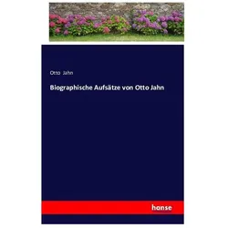 Biographische Aufsätze von Otto Jahn, Belletristik von Otto Jahn