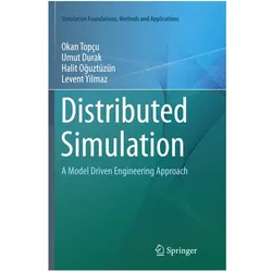 Distributed Simulation, Fachbücher von Umut Durak, Halit Oguztüzün, Okan Topçu, Levent Yilmaz
