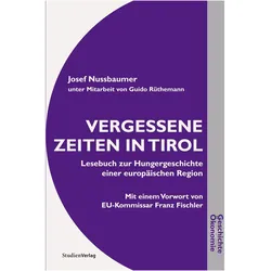 Vergessene Zeiten in Tirol, Fachbücher von Josef Nussbaumer