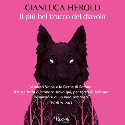 Il più bel trucco del diavolo - Gianluca Herold, Audio, 9788831817103