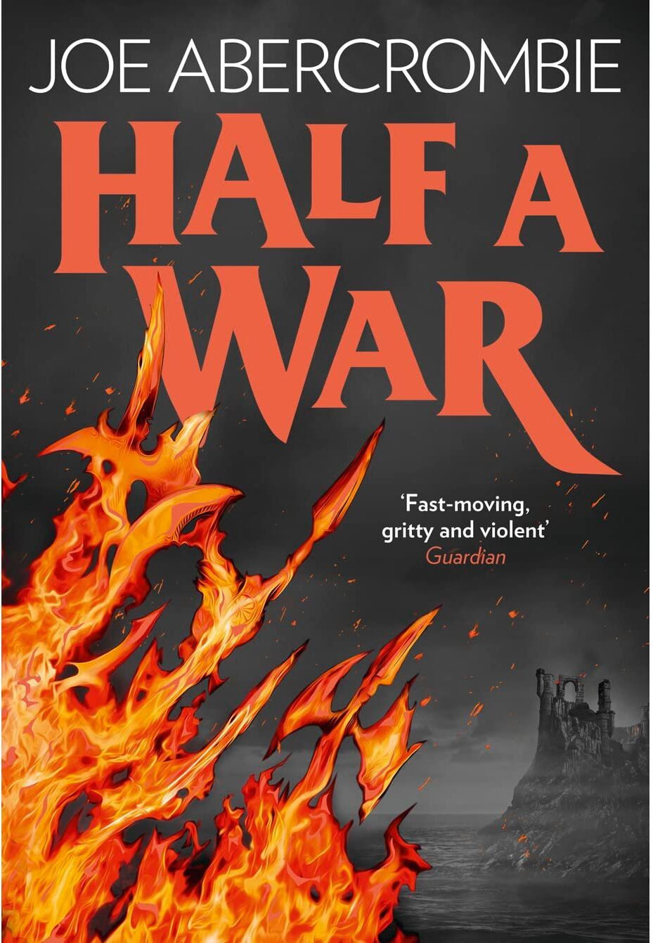 HarperVoyager Half a War by Joe Abercrombie: Book 3 (Shattered Sea)