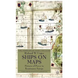 Unger:Ships on Maps, Fachbücher von Richard W. Unger
