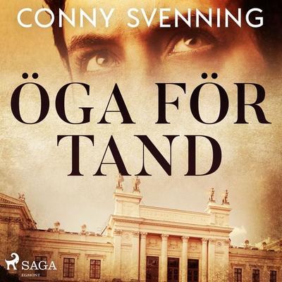 Öga för tand - Conny Svenning, Audio, 9788726692426
