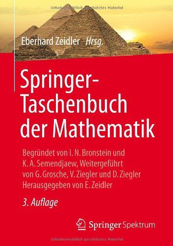 Eberhard Zeidler - Springer-Taschenbuch der Mathematik: Begründet von I.N. Bronstein und K.A. Semendjaew Weitergeführt von G. Grosche, V. Ziegler und D. Ziegler Herausgegeben von E. Zeidler - Preis vom 15.10.2026 23:06:25 h