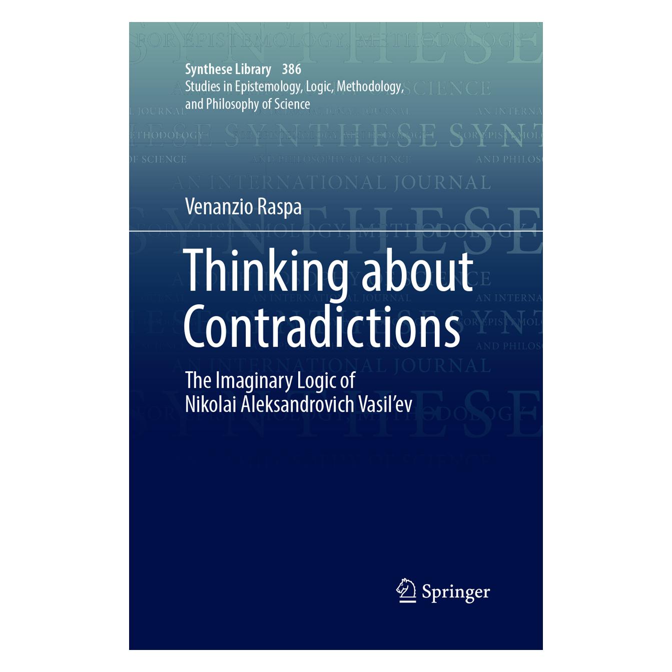 Springer Thinking about Contradictions (Englisch, Softcover, Venanzio Raspa) (56051882)