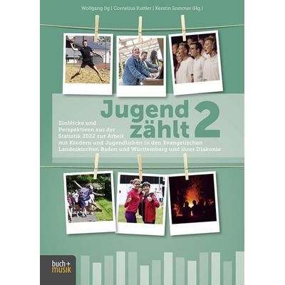 Jugend zählt 2, Taschenbuch von , Praxisverlag buch+musik bm gGmbH