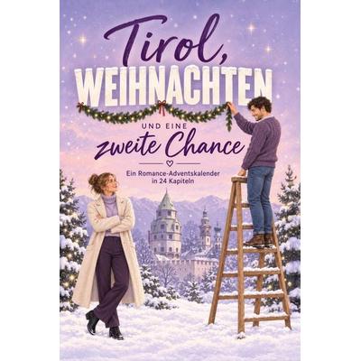 Tirol, Weihnachten und eine zweite Chance