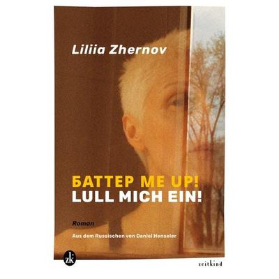 Butter Me Up! Lull mich ein!, Gebundene Ausgabe von Liliia Zhernov, Zeitkind Verlag, 978-3-907724-13-2
