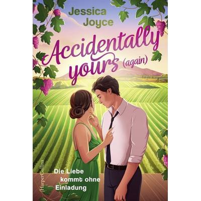 Accidentally yours (again), Taschenbuch von Jessica Joyce, HarperCollins Taschenbuch, 978-3-365-01275-8