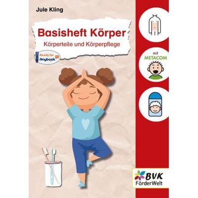 Basisheft Körper, Geheftet von Jule Kling, BVK Buch Verlag Kempen GmbH, 978-3-96520-260-3