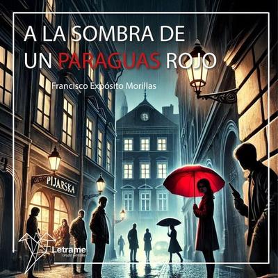 A la sombra de un paraguas rojo - Francisco Expósito Morillas, Audio, 9791370123628