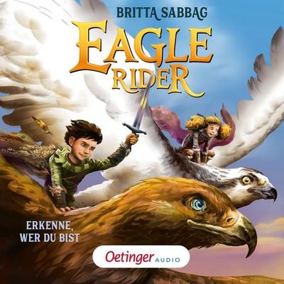 Eagle Rider 2. Erkenne, wer du bist - Britta Sabbag, Audio, 9783837398731