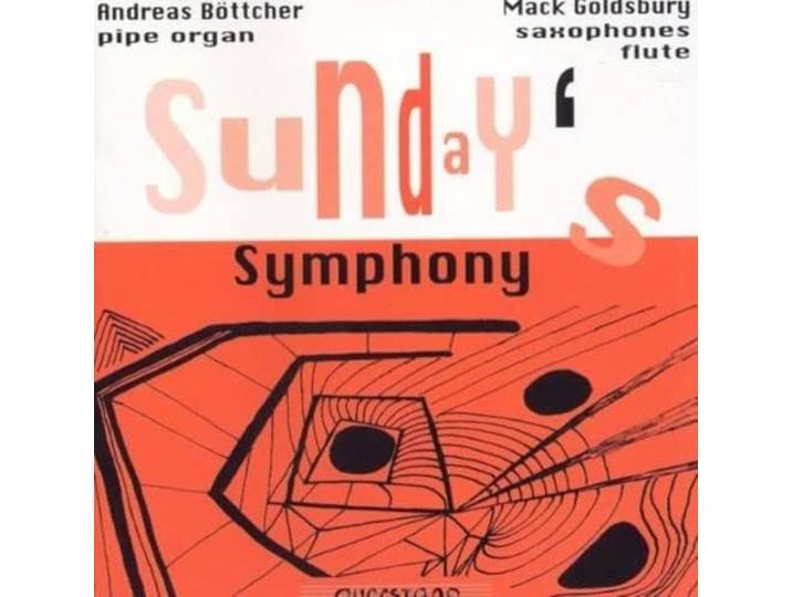 Bottcher/Goldsbury - Sunday's Symphony/Improvisationen F