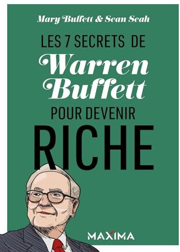 Mary Buffett - Les 7 secrets de Warren Buffett pour devenir riche - Preis vom 09.10.2026 07:28:09 h