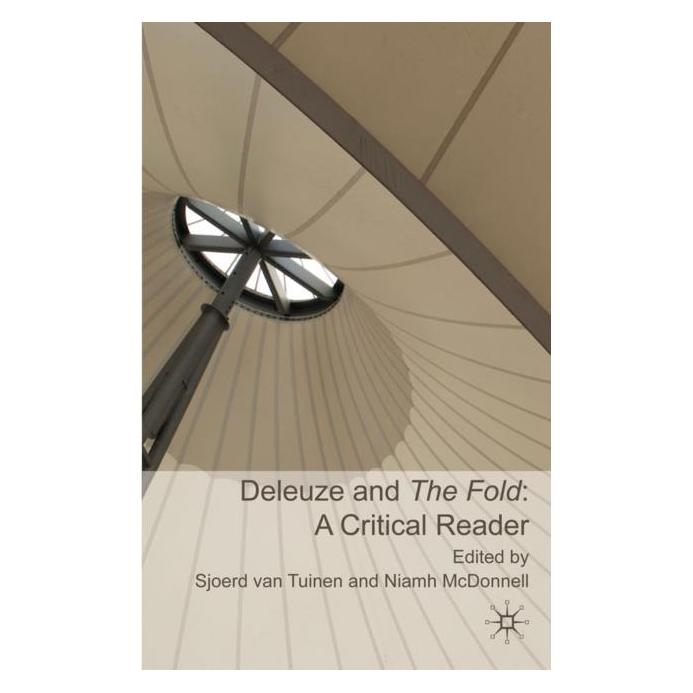 Palgrave Macmillan Uk Deleuze and the Fold: A Critical Reader (Englisch, Hardcover, Kenneth A. Loparo, Niamh McDonnell) (63031700)