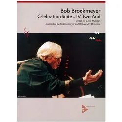 Celebration Suite - IV. Two And, Fachbücher von Bob Brookmeyer