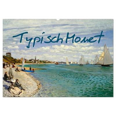 Typisch Monet (Wandkalender 2027 DIN A2 quer), CALVENDO Monatskalender