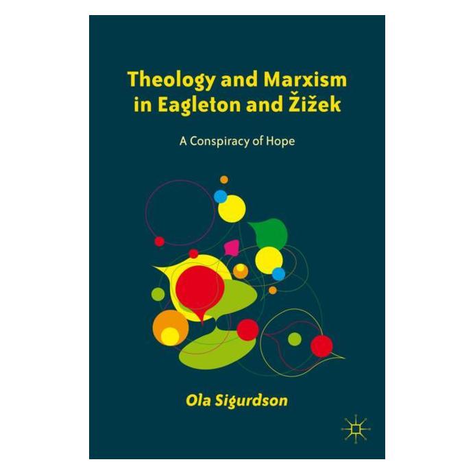 Palgrave Macmillan Sigurdson:Theology and Marxism in Eagle (Englisch, Hardcover, O. Sigurdson) (63049676)