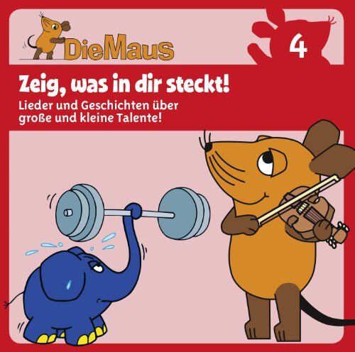 Various - Die Sendung mit der Maus CD 4: Zeig was in dir steckt - Preis vom 12.10.2026 11:37:12 h