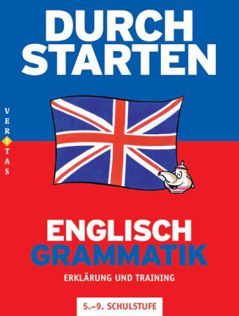 Franz Zach - Durchstarten Englisch Grammatik: Erklärung und Training, 5.-9. Schulstufe - Preis vom 01.10.2026 17:08:56 h