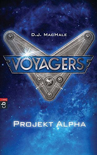 MacHale, D. J. - Voyagers - Projekt Alpha (Die Voyagers-Reihe, Band 1) - Preis vom 09.10.2026 07:28:09 h