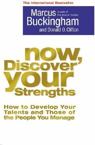 Marcus Buckingham - Now, Discover Your Strengths: How To Develop Your Talents And Those Of The People You Manage - Preis vom 17.10.2026 19:25:27 h