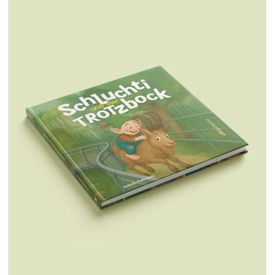 Schluchti und der Trotzbock, Gebundene Ausgabe von Isabella Halbeisen, Effekt GmbH
