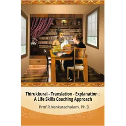 Thirukkural - Translation -Explanation, Sachbücher von R. Venkatachalam