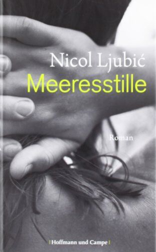 Nicol Ljubic - Meeresstille - Preis vom 30.09.2026 09:01:18 h