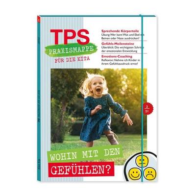 TPS-Praxismappe für die Kita: Wohin mit den Gefühlen?, Gebundene Ausgabe von , Klett Kita GmbH, 978-3-96046-197-5