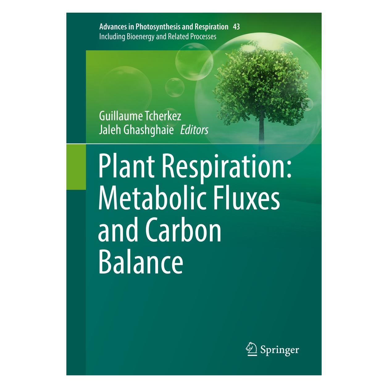 Springer Plant Respiration: Metabolic Fluxes and (9783319687018)