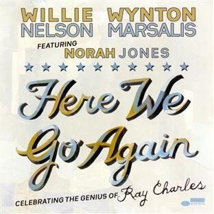 Nelson, Willie & Marsalis, Wynton - Here We Go Again: Celebrating The Genius Of Ray Charles - Preis vom 08.10.2026 07:26:42 h