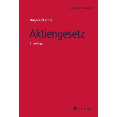 Aktiengesetz, Gebundene Ausgabe von , C.F. Müller, 978-3-8114-6232-8