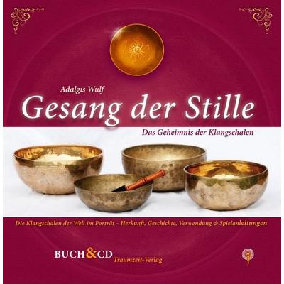Gesang der Stille, Gebundene Ausgabe von David Lindner,Wulf Adalgis, Traumzeit-Verlag, 978-3-933825-21-6