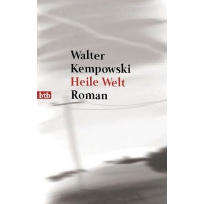 Heile Welt, Taschenbuch von Walter Kempowski, btb