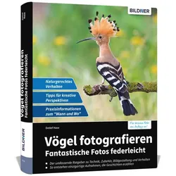 Vögel fotografieren, Ratgeber von Hase Detlef