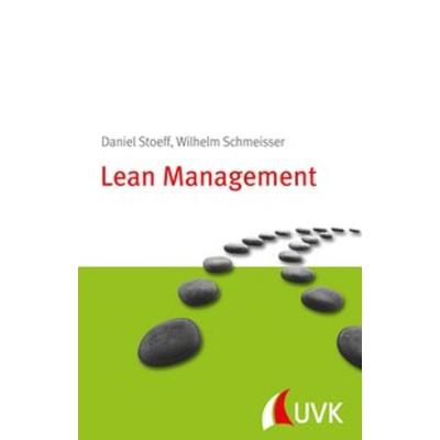 Lean Management, Taschenbuch von Wilhelm Schmeisser,Daniel Stoeff, Uvk, 978-3-86764-544-7