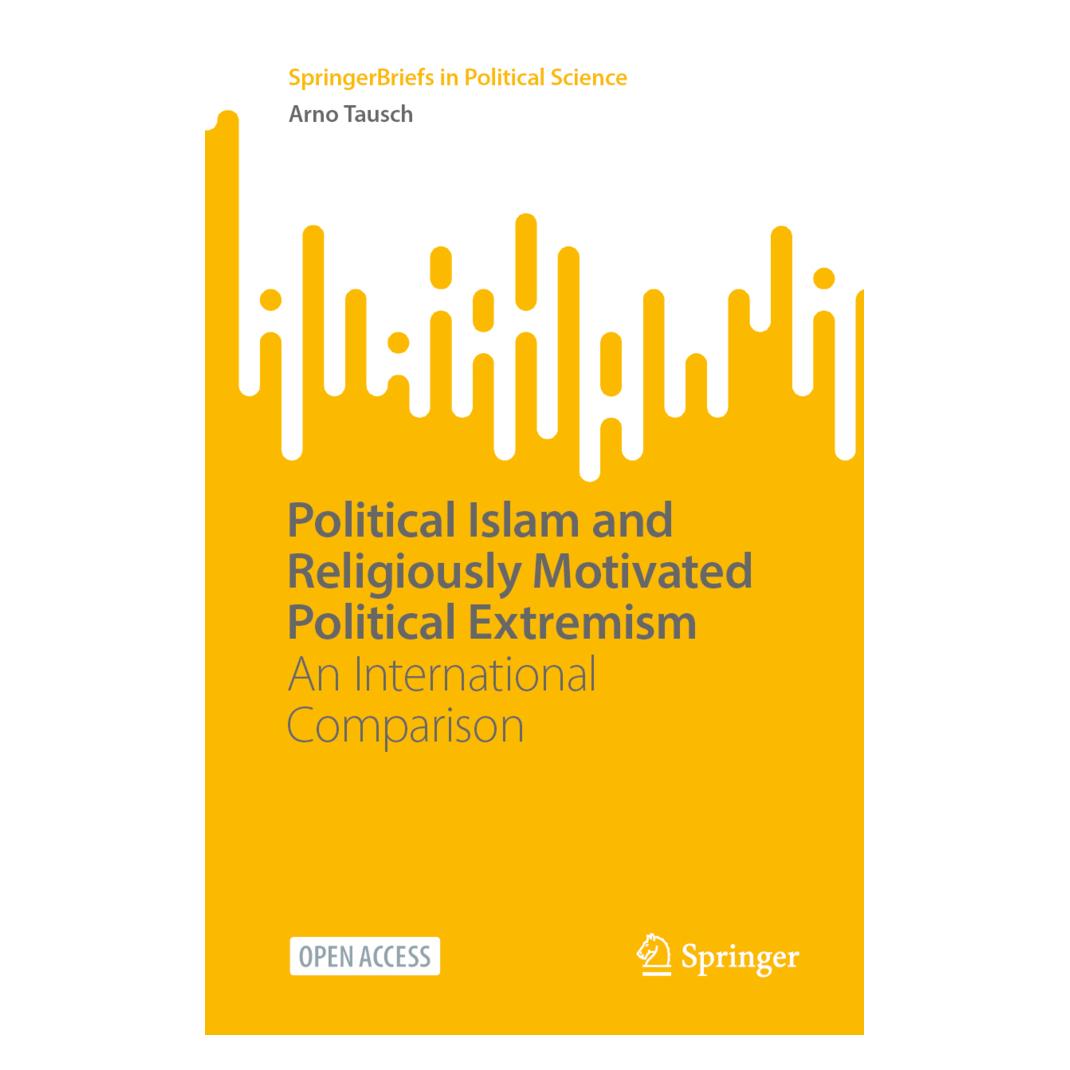 Springer Political Islam and Religiously Motivated Political Extremism (Englisch, Softcover, Arno Tausch) (56913742)