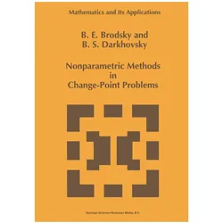 Nonparametric Methods in Change Point Problems, Fachbücher von B. S. Darkhovsky, E. Brodsky