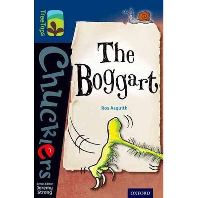 Oxford Reading Tree TreeTops Chucklers: Level 14: The Boggart, Taschenbuch von Ros Asquith, Oxford University Press, 978-0-19-839197-5