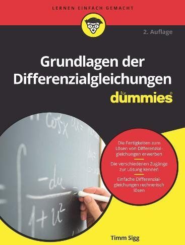 Timm Sigg - Grundlagen der Differenzialgleichungen für Dummies - Preis vom 13.10.2026 19:28:25 h
